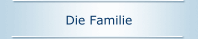 Die Familie